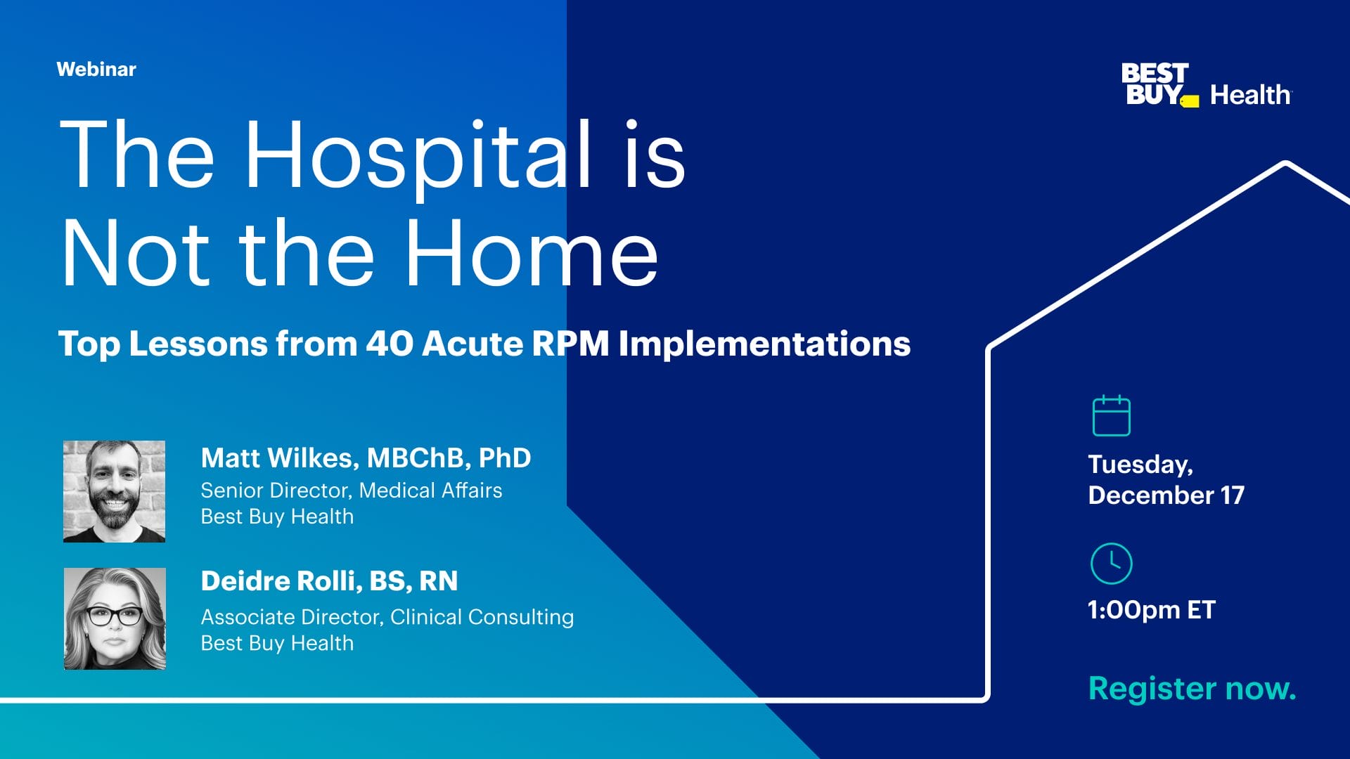 [Webinar Recording]The Hospital is Not the Home: Top Lessons from 40 Acute RPM Implementations